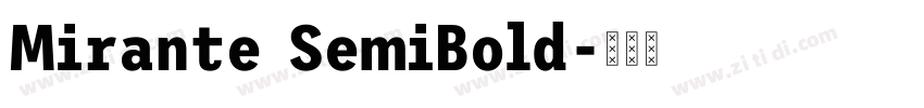 Mirante SemiBold字体转换